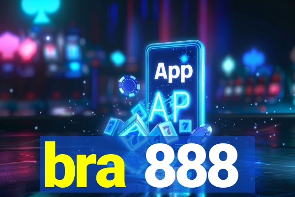 bra 888
